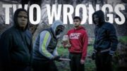 WATCH: “Two Wrongs” | #GoodHoodFilms