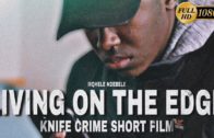 LIVING ON THE EDGE (2019) Full Movie HD – Knife Crime Short Film