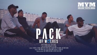 Pride and Pack – Pack Of Wolves | Drama Short Film | MYM