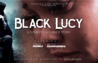 BLACK LUCY (A SHORT DOMESTIC VIOLENCE MOVIE)