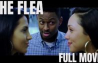 The Flea (2019) | Full COMEDY Movie | BEST FULL-LENGTH INDIE FILMS ON YOUTUBE