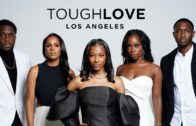Tough Love Los Angeles   Official Trailer