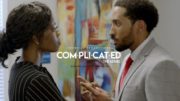 COMPLICATED- The Series  | Official  Trailer | New Drama Series
