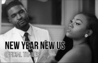 ‘New Year New Us’ – Official Trailer – Urban Romance Now Streaming
