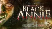 Every Town Has It’s Secrets – “Legend of Black Annie” – Full Free Maverick Movie!!