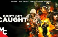 Don’t Get Caught | Full Movie | Snoop Dogg | Action Comedy